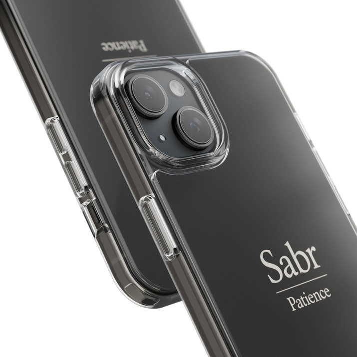 Phone Case - Clear Impact-Resistant with 'Sabr' Design, Motivational Gift