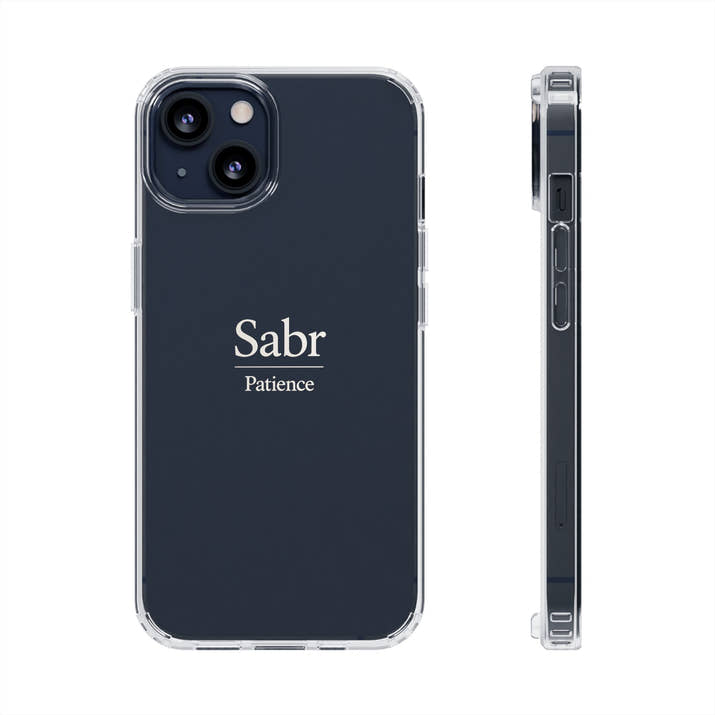 Phone Case - Clear Impact-Resistant with 'Sabr' Design, Motivational Gift