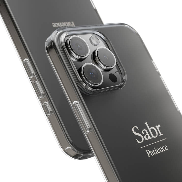 Phone Case - Clear Impact-Resistant with 'Sabr' Design, Motivational Gift