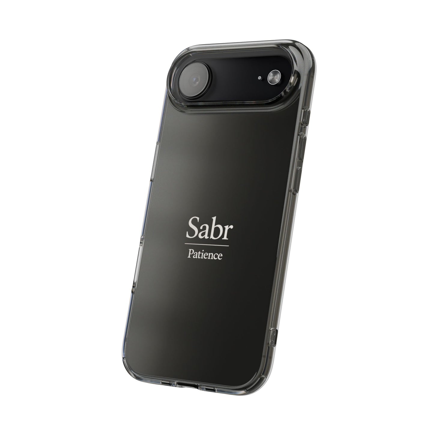 Phone Case - Clear Impact-Resistant with 'Sabr' Design, Motivational Gift