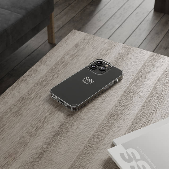 Phone Case - Clear Impact-Resistant with 'Sabr' Design, Motivational Gift