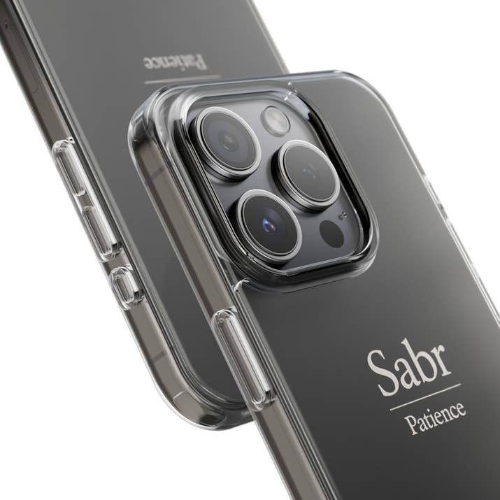 Phone Case - Clear Impact-Resistant with 'Sabr' Design, Motivational Gift