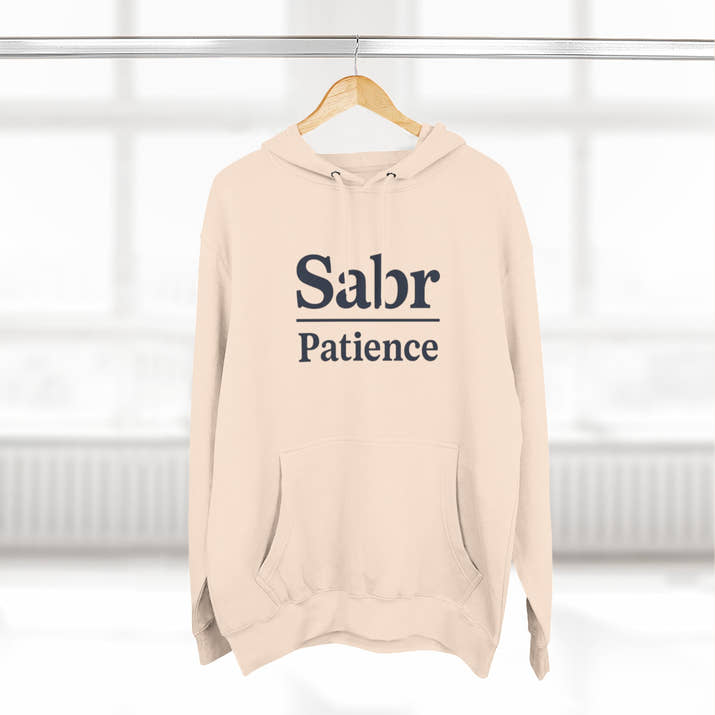 Sabr Fleece Hoodie - Trendy Comfort Apparel for mindfulness lovers