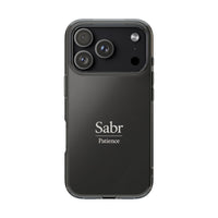 Phone Case - Clear Impact-Resistant with 'Sabr' Design, Motivational Gift