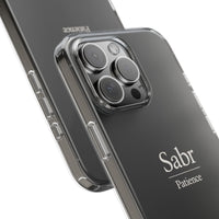 Phone Case - Clear Impact-Resistant with 'Sabr' Design, Motivational Gift
