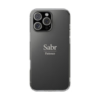 Phone Case - Clear Impact-Resistant with 'Sabr' Design, Motivational Gift