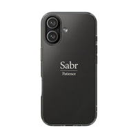 Phone Case - Clear Impact-Resistant with 'Sabr' Design, Motivational Gift